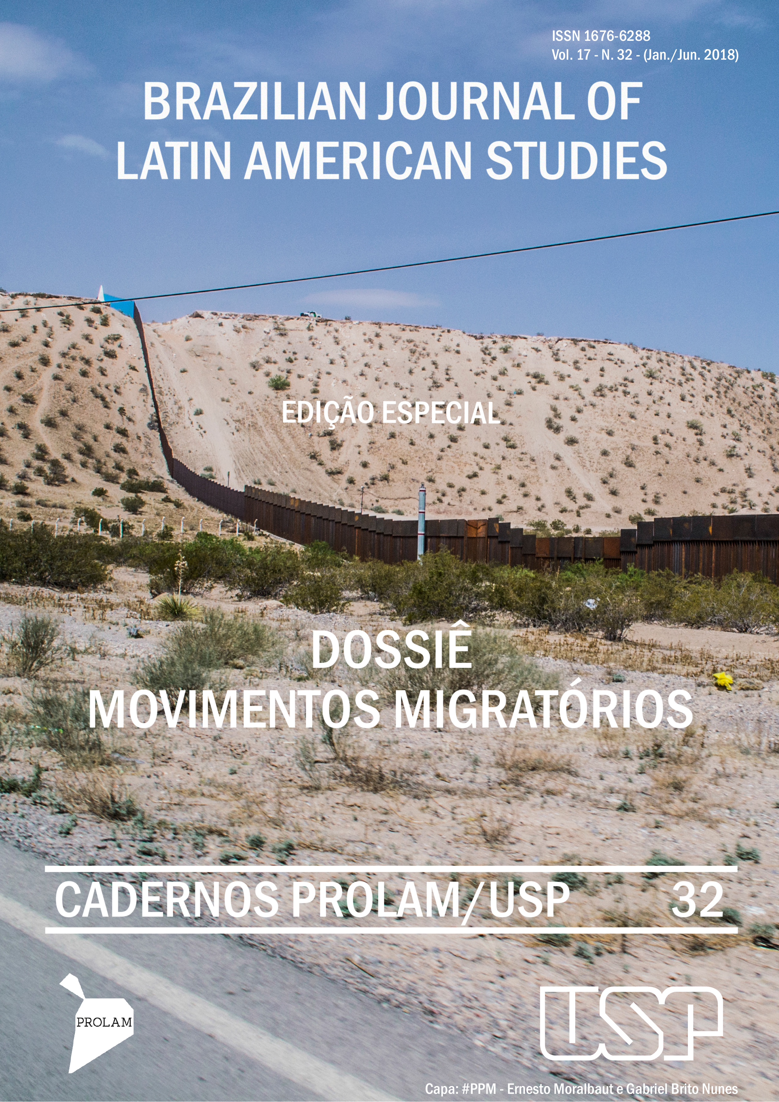 Brazilian Journal of Latin American Studies. Edição Especial. Dossiê Movimentos Migratórios. Cadernos Prolam/USP. 32.