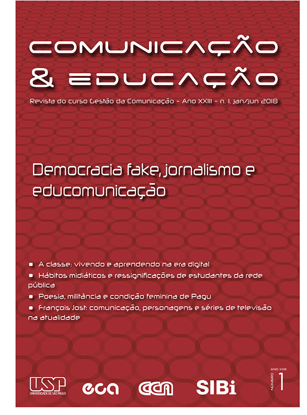 					Ver Vol. 23 Núm. 1 (2018): Democracia fake, jornalismo e educomunicação
				