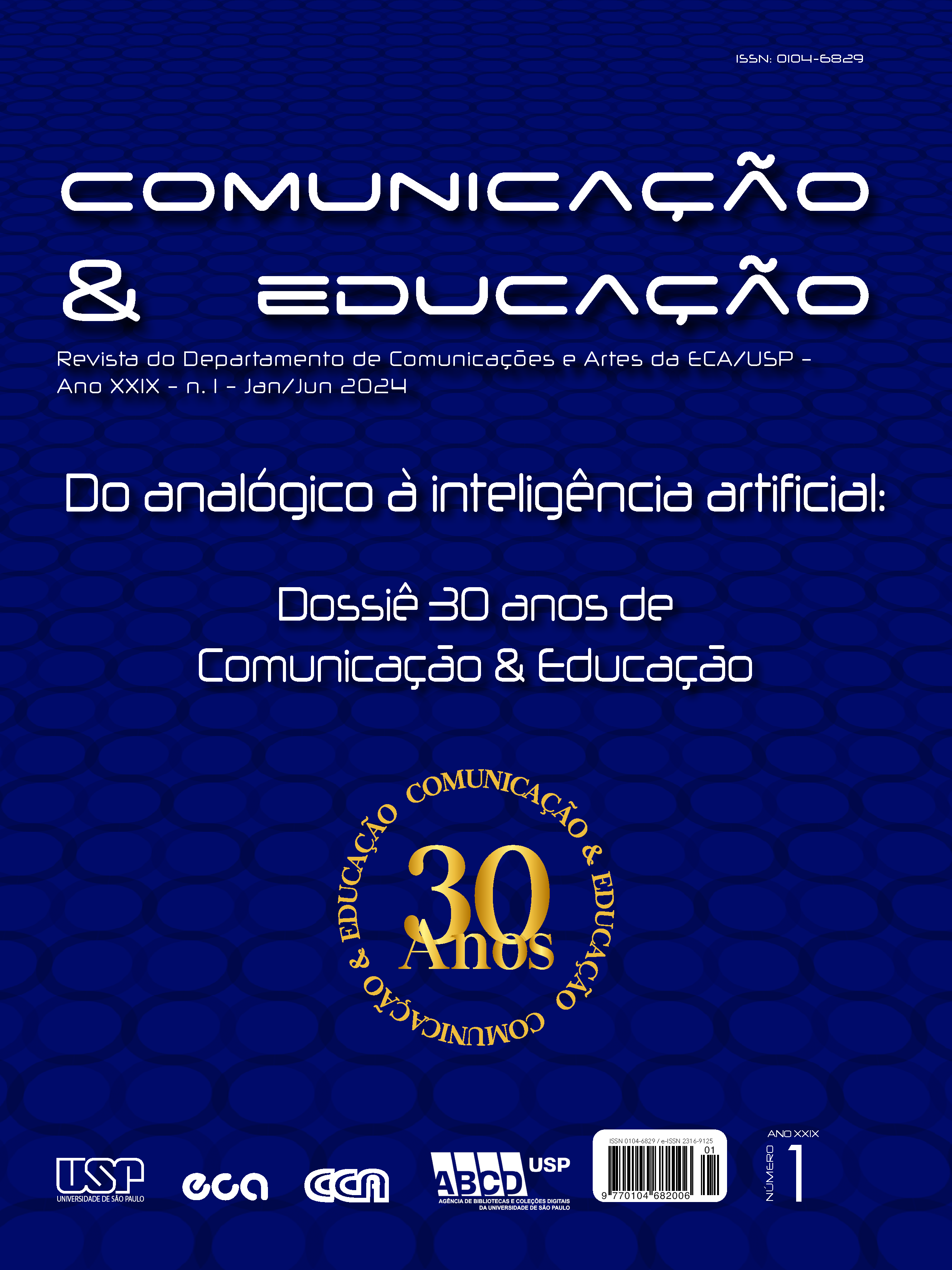 					View Vol. 29 No. 1 (2024): Do analógico à inteligência artificial: dossiê 30 anos de Comunicação & Educação
				