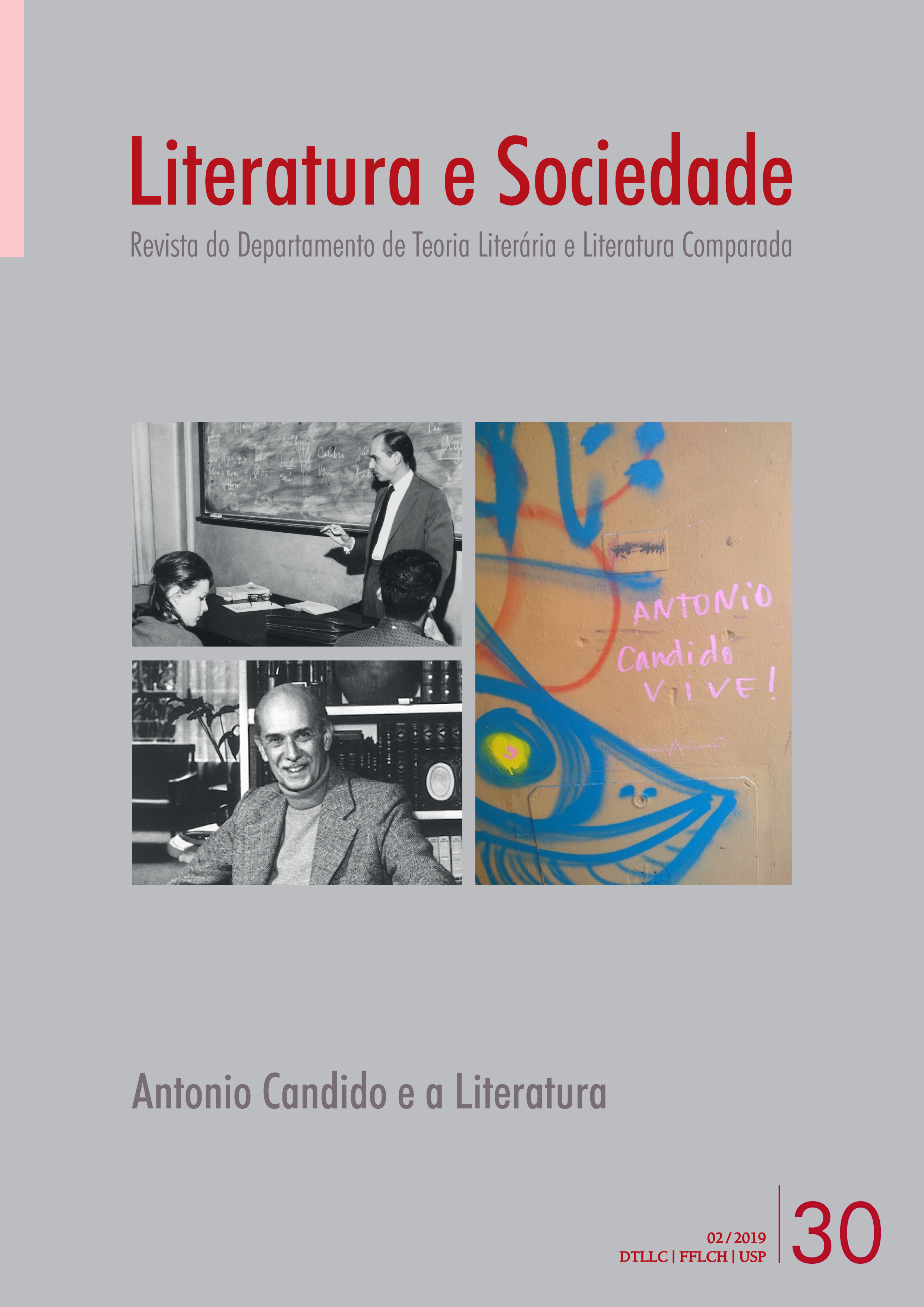 					Ver Vol. 24 Núm. 30 (2019): Antonio Candido e a Literatura
				