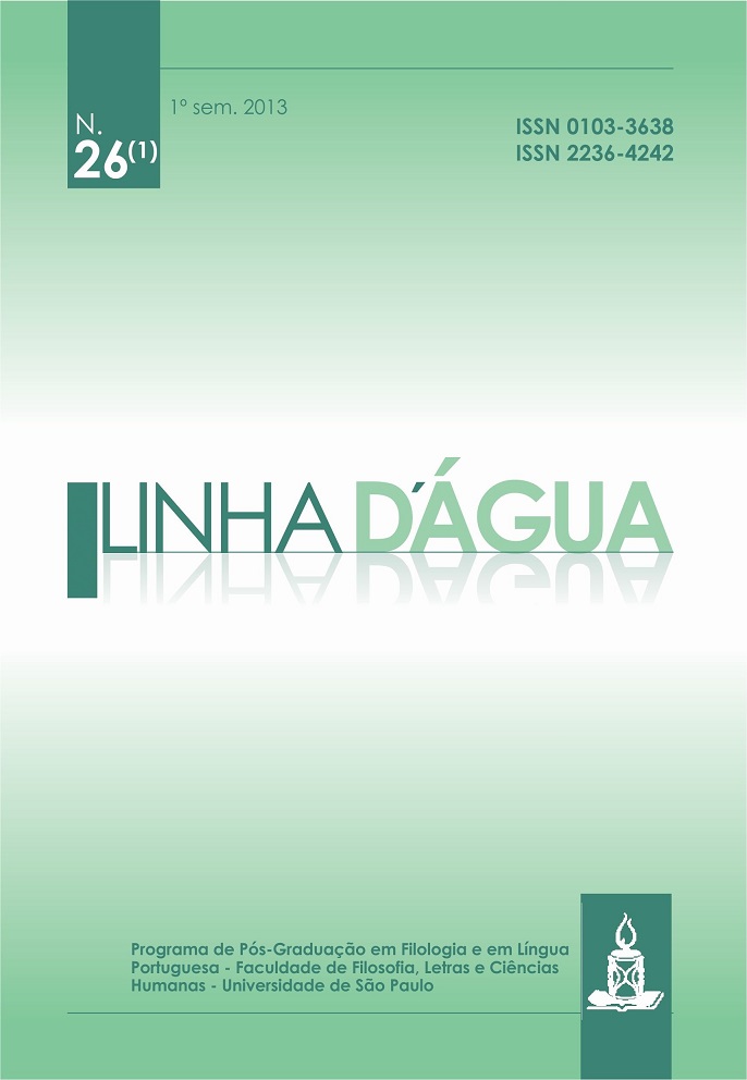 					Afficher Vol. 26 No 1 (2013): Estudos literários, cultura e/ou ensino de língua portuguesa
				